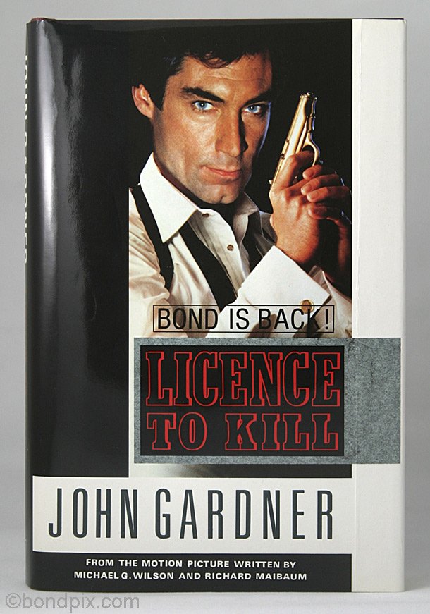 Licence To Kill by John Gardner limited numbered and signed edition  38/100