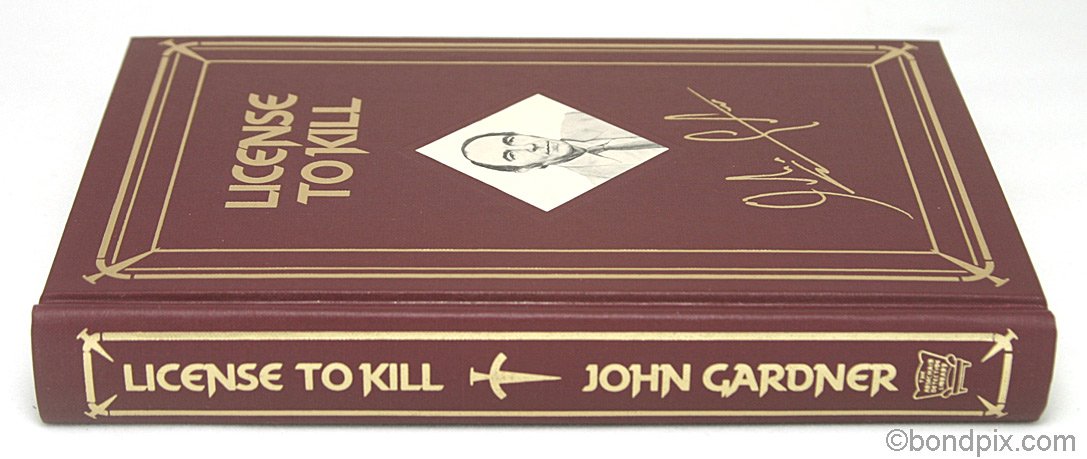 Licence To Kill by John Gardner limited numbered and signed edition  38/100